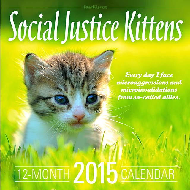 The 2015 Social Justice Kittens Calendar AMERICAN DIGEST