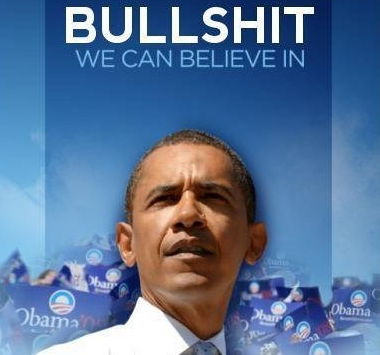 obama-bullshit-we-can-believe-in-e1350464225239.jpg