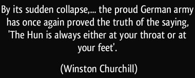 quote-by-its-sudden-collapse-the-proud-german-army-has-once-again-proved-the-truth-of-the-saying-winston-churchill-219058.jpg